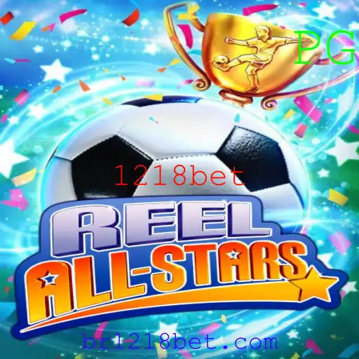 ReelAllStars: Uma Imersão no Mundo das Slot Machines com 1218bet